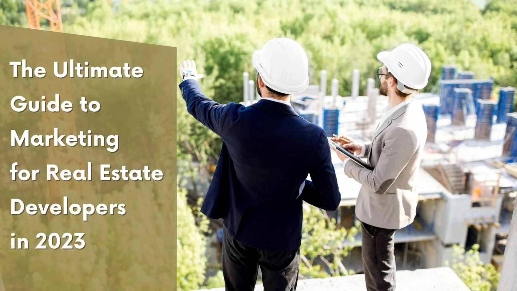 Digital Marketing for Real Estate Developers